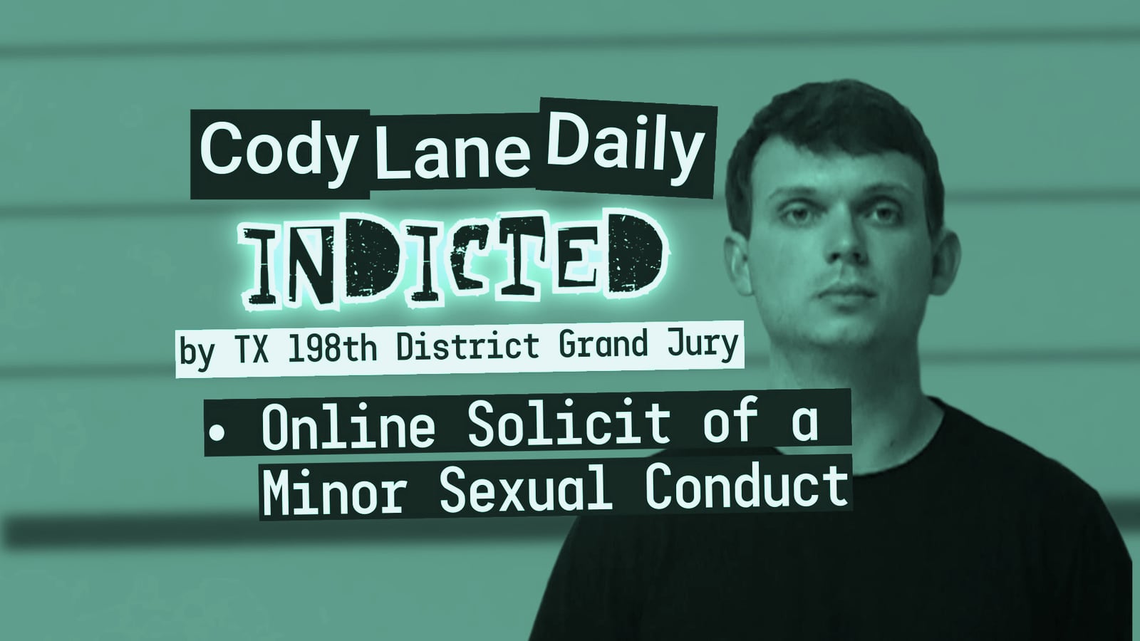 Kerr County man indicted on second-degree felony charge of online solicitation of a minor