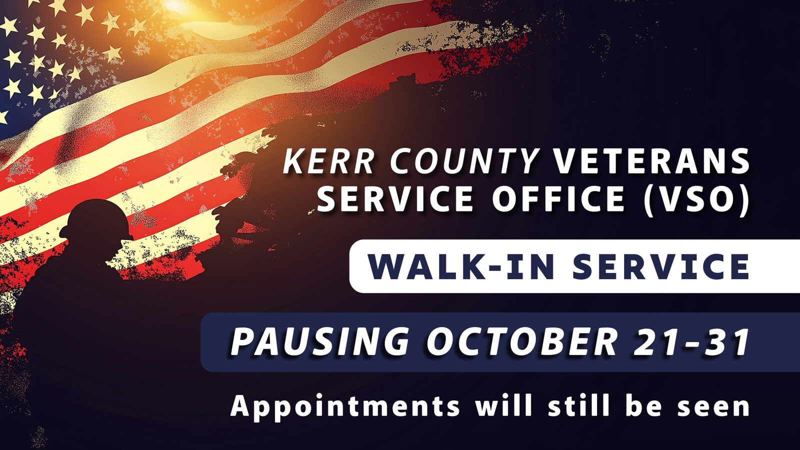 Kerr County Veterans Service Office Pauses Walk-Ins Oct. 21–31 — Appointments Will Still Be Seen